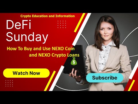 How To Buy and Use NEXO Coin and NEXO Crypto Loans